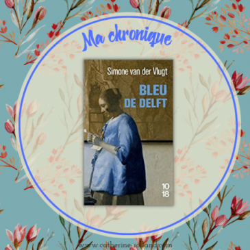 Bleu de Delft, de Simone Van Der Vlugt