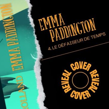 Emma Paddington tome 4 : Cover Reveal
