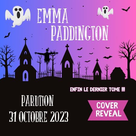Emma Paddington 5 : cover reveal !